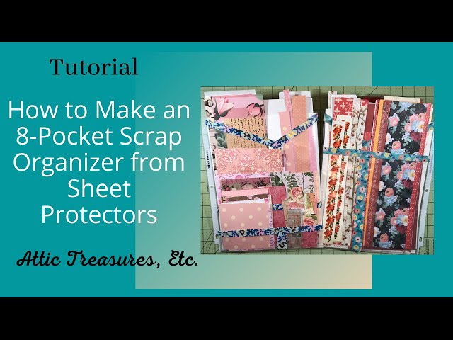 Tutorial - How to Make an 8 Pocket Scrap Organizer from Sheet