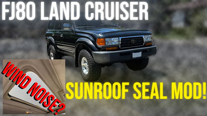 Lot's Of Wind Noise?? Try This!! - Toyota 80 Series Land Cruiser Sunroof Mod! [Super Easy & Cheap!]