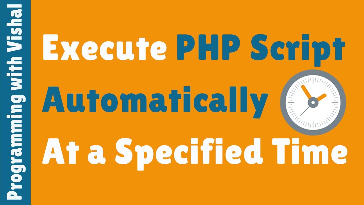 php set_time_limit  Update  Execute PHP Script Automatically at a Specified Time