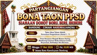 PESTA BONA TAON PARSADAAN POMPARAN SOMBA DEBATA (PPSD) SIAHAAN BORU BERE DOHOT IBEBERE