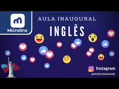 Aula Inaugural Inglês Multimídia Microlins