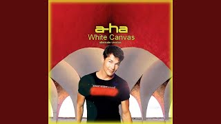 a-ha - White Canvas (alternate version)