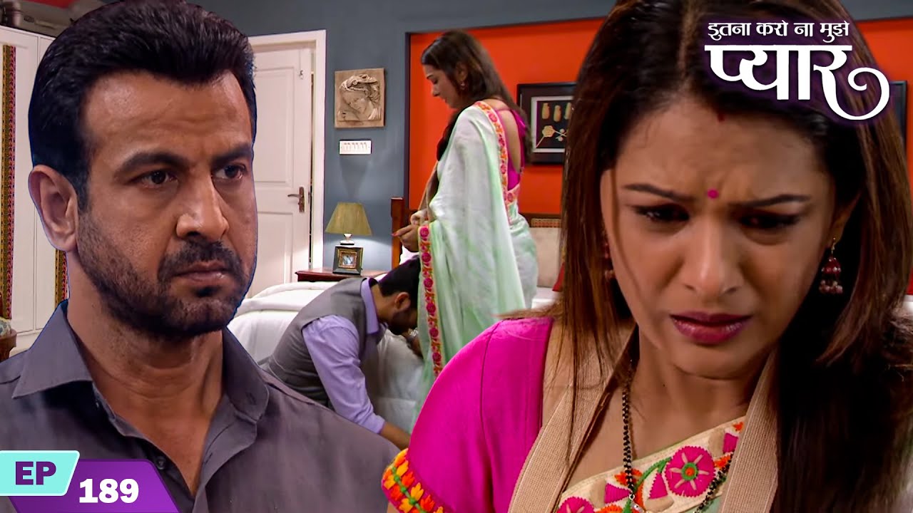 रागिनी के पैर पकड़ कर रणबीर ने मांगी उसे माफ़ी | Itna Karo Na Mujhe Pyar | Episode 189 | Rohit Roy
