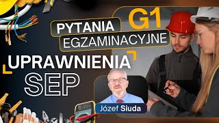 UPRAWNIENIA SEP - Przykładowe pytania egzaminacyjne G1 w 2023 roku l I-SEEP.PL