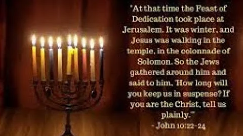 Hanukkah:  The Feast of Dedication to God Almighty