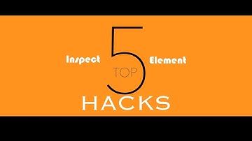 Top 5 BEST Inspect Element HACKS!
