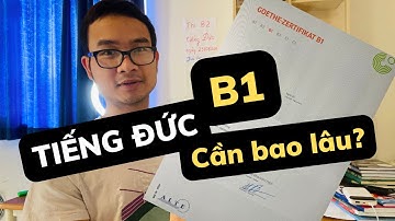 CÁCH HỌC TIẾNG ĐỨC HIỆU QUẢ NHẤT ĐỂ LẤY BẰNG B1 - Goethe Zertifikat B1 | Đức Vet