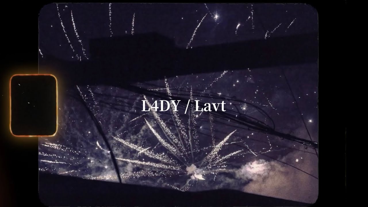 L4DY - Lavt \ lyrics 繁中翻譯+羅馬歌詞            【 知了顫動的頻率，是我們湊近時慌亂的呼吸。】