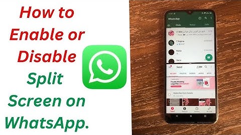 How to Remove WhatsApp Split Screen | How to Disable Whatsapp Split Screen