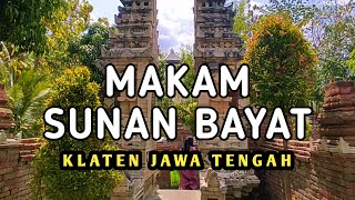 Makam Wali Sunan Bayat Klaten