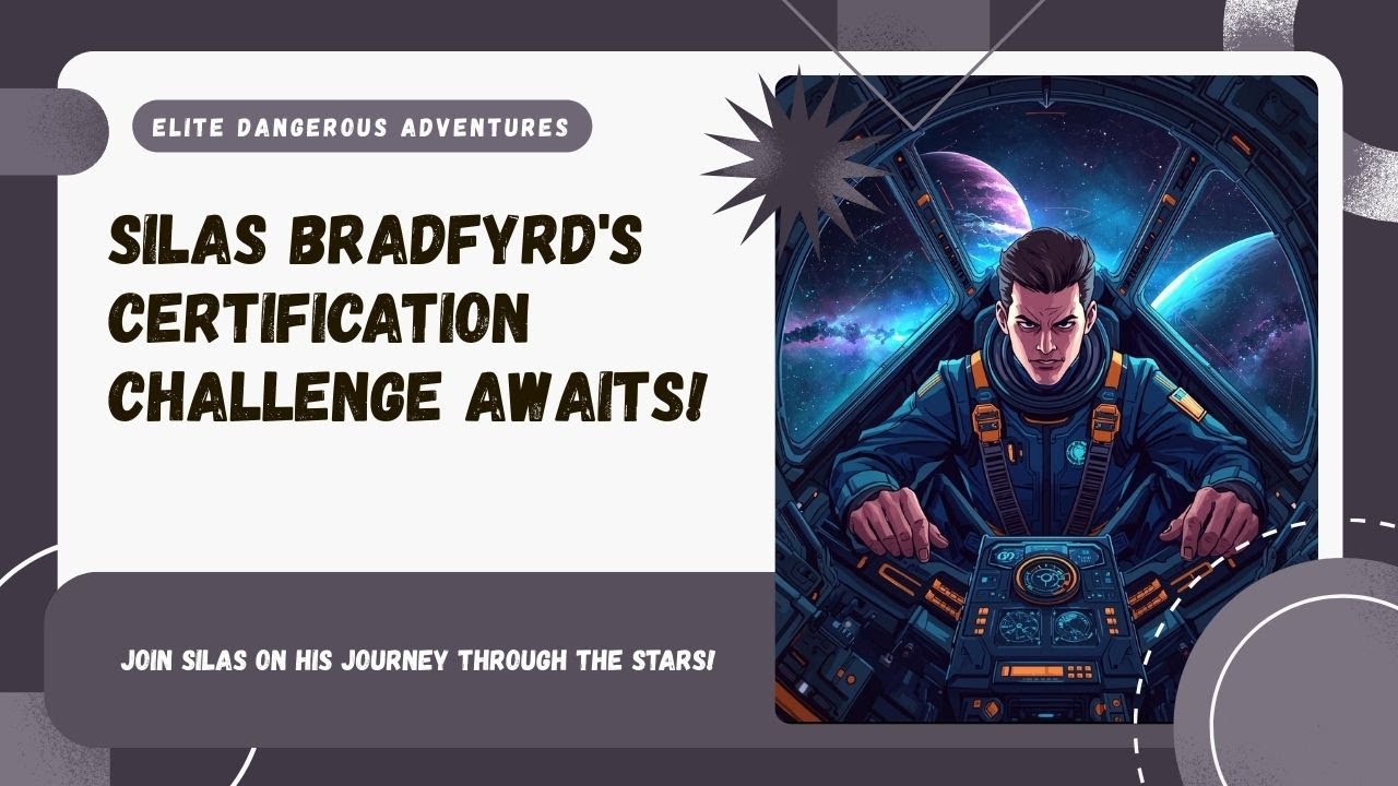 Elite Dangerous: New Pilot Certification Adventure!