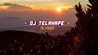 DJ TELAHAPE X SABILULUNGAN SLOWED - VIRAL TIKTOK