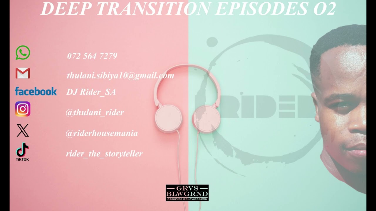 DJ Rider - Deep Transition Episodes 02