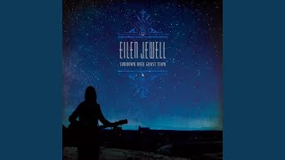 Miniatura de vídeo de "Eilen Jewell - Here With Me"