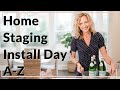 Home Staging Install Day A to Z Webinar