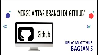Merge Antar Branch di Github