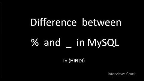 Difference between % and _ in mysql query