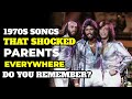 The 1970s Songs That Shocked Parents Everywhere