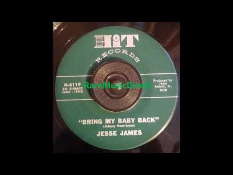 Jesse James - Bring My Baby Back