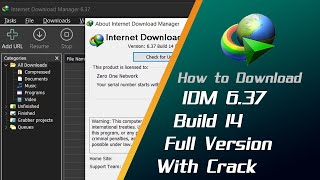 How to Download and Install IDM New Version 6.37 Build 14 (Dark Mode) Full Version With Crack
