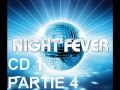 Rfm night fever cd1 partie 4