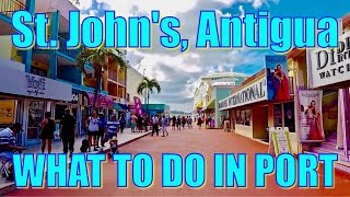Walking in St. John's, Antigua  What to do on Your Day in Port