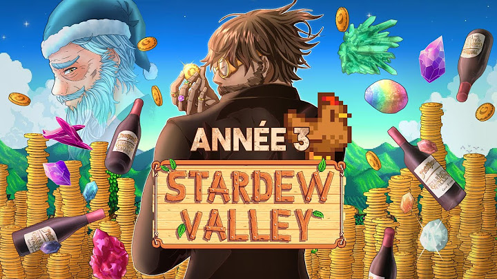 J'ai passé 3 ans à Stardew Valley, Voici ce qu'il s'est passé!
