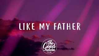 Video thumbnail of "Jax - Like My Father (Lyrics / Lyric Video)"