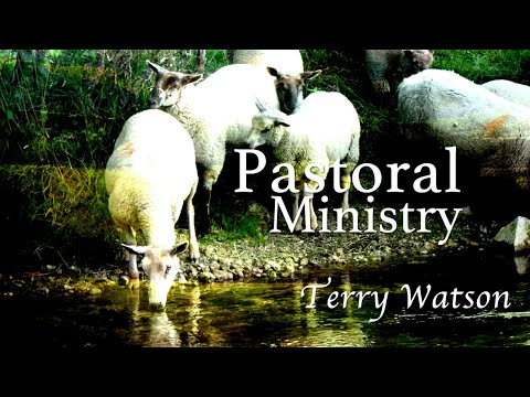 Pastoral Ministry - Terry Watson