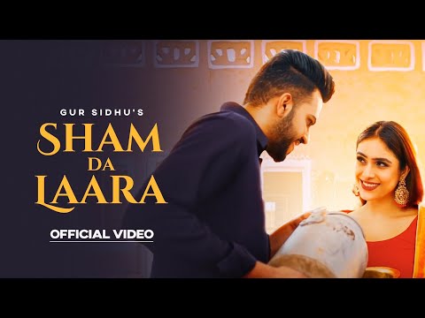 Sham-Da-Laara-Lyrics-Gur-Sidhu-