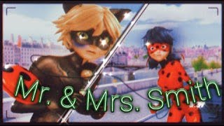 Клип Леди баг и Супер кот на песню "Mr  & Mrs  Smith"