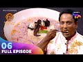 MasterChef India - Telugu | మాస్టర్ చెఫ్ ఇండియా - తెలుగు | Ep 06 | Full Episode