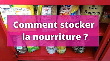 Comment stocker les denrées alimentaires ?
