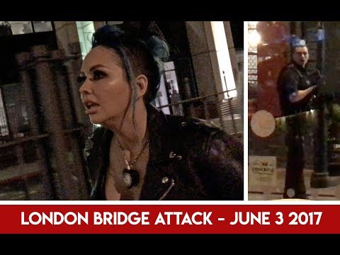 London Bridge Attack - June 3, 2017