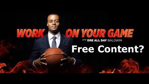 Preview: Why You Need To Make FREE Content, FOREVER | "Work On Your Game" Show w/ @DreAllDay