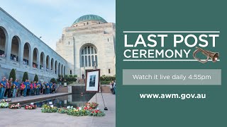 Australian War Memorial - Last Post Ceremony
