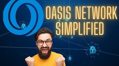DETAILED OVERVIEW OF THE OASIS NETWORK. #oasis #web3 #bearmarket #data #privacy