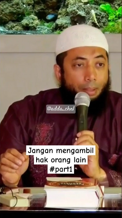 Jangan mengambil hak orang lain - Ustadz Khalid Basalamah #part1