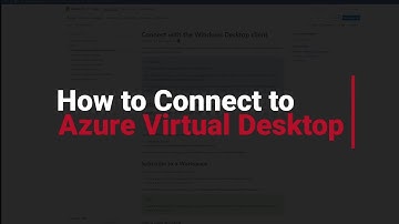 How To Easily Connect to Azure Virtual Desktop