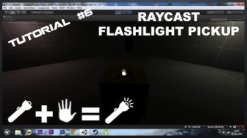 [Unity3D] [Tutorial #6] Raycast - Pickup Flashlight