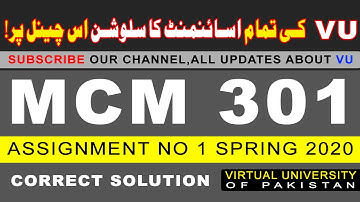 MCM301 Assignment No 1 Solution Spring 2020 | Virtual University |