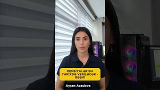 Pensi̇yalar Bu Tari̇xdə Veri̇ləcək - Rəsmi̇