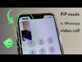 Fix Whatsapp video call paused problem in iPhone || PiP mode in whatsapp video call