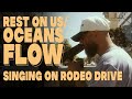 Rest On Us / Oceans Flow - Singing On Rodeo Drive