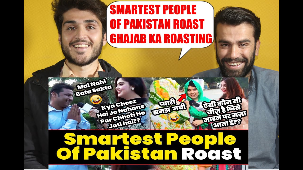 Smartest People Of Pakistan Roast _ IQ Level Of Pakistanis Roast ...