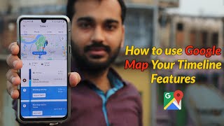 How to use Google Map Your Timeline Features | Google Map History | #YourTimeline screenshot 3