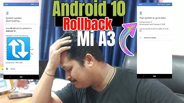 Xiaomi Mi A3, Android 10 Update Roll Back, Top Bugs Issue, India 😎