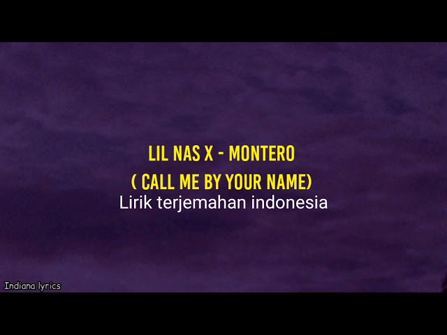 Lil Nas X - Montero (Call Me By Your Name) lirik terjemahan indonesia class=