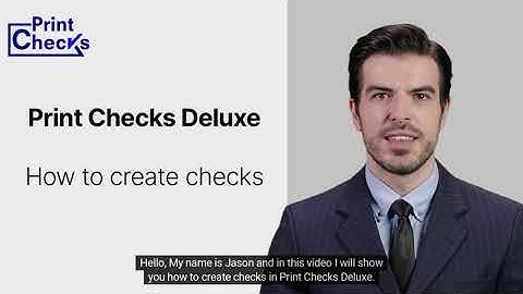 How to create checks in Print Checks Deluxe