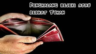 Download Lagu Penghambat datangnya rejeki dari Tuhan MP3 Download Lagu Penghambat datangnya rejeki dari Tuhan MP3